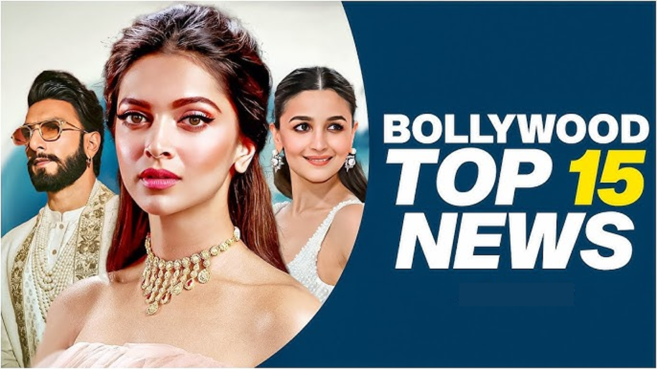 Bollywood Latest News